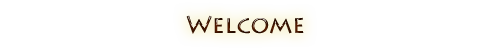Welcome 